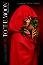 Watch To the Moon 9Movies