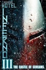 Watch Hotel Inferno 3: The Castle of Screams 9Movies