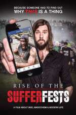 Watch Rise of the Sufferfests 9Movies