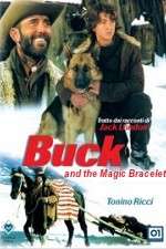 Watch Buck and the Magic Bracelet 9Movies