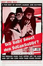 Watch Did Baby Shoot Her Sugardaddy? 9Movies