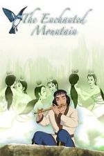 Watch The Enchanted Mountain 9Movies