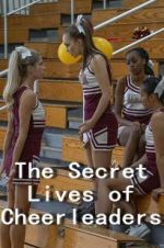 Watch The Secret Lives of Cheerleaders 9Movies