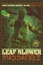 Watch Leaf Blower Massacre 2 9Movies
