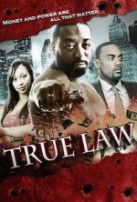 Watch True Law 9Movies