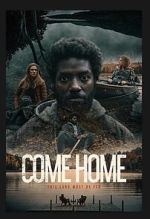 Watch Come Home 9Movies
