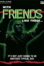 Watch With Friends Like These... 9Movies