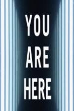 Watch You Are Here 9Movies