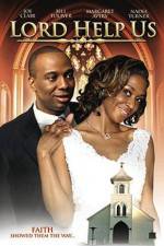 Watch Lord Help Us 9Movies