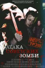 Watch Ataka sovetskikh zombi 9Movies