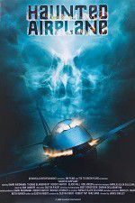 Watch Haunted Airplane 9Movies