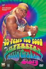 Watch 20 Years Too Soon Superstar Billy Graham 9Movies