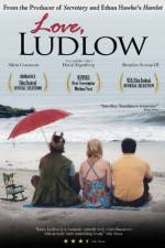 Watch Love, Ludlow 9Movies