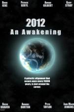 Watch 2012 An Awakening 9Movies