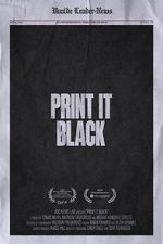 Watch Print It Black 9Movies