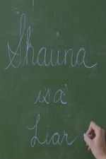 Watch Shauna is a Liar 9Movies