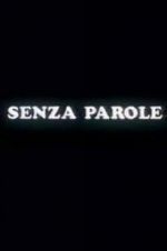 Watch Senza parole 9Movies