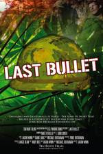 Watch The Last Bullet 9Movies