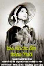 Watch Bao gio cho den th�ng Muoi 9Movies