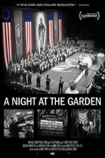 Watch A Night at the Garden 9Movies