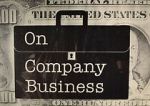 Watch On Company Business 9Movies