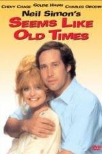 Watch Seems Like Old Times 9Movies
