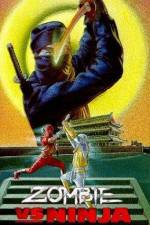 Watch Zombie vs Ninja 9Movies