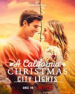 Watch A California Christmas: City Lights 9Movies