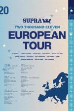 Watch Supra European Tour 9Movies