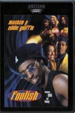 Watch Foolish 9Movies
