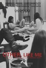 Watch Other, Like Me 9Movies