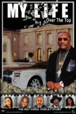 Watch My Life Over the Top 9Movies