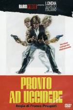 Watch Pronto ad uccidere 9Movies