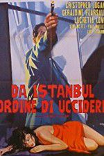 Watch From Istanbul, Orders to Kill 9Movies