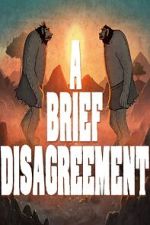 Watch A Brief Disagreement (Short 2022) 9Movies