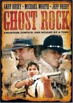 Watch Ghost Rock 9Movies