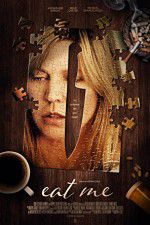 Watch Eat Me 9Movies