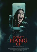 Watch Don\'t Hang Up 9Movies