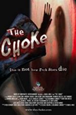 Watch The Choke 9Movies