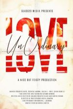 Watch UnOrdinary Love 9Movies