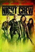 Watch The Night Crew 9Movies