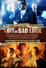 Watch A Bit of Bad Luck 9Movies