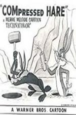 Watch Compressed Hare 9Movies