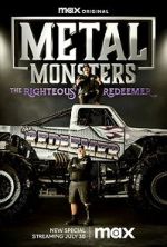 Watch Metal Monsters: The Righteous Redeemer (TV Special 2023) 9Movies