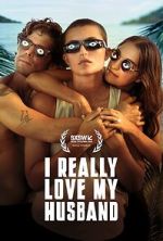 Watch I Really Love My Husband 9Movies