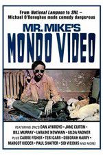 Watch Mr Mike\'s Mondo Video 9Movies