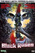Watch Black Roses 9Movies