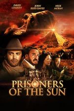 Watch Prisoners of the Sun 9Movies
