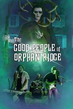 Watch The Good People of Orphan Ridge 9Movies
