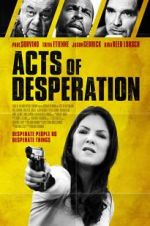 Watch Acts of Desperation 9Movies